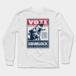 GRIMLOCK FOR PRESIDENT - GEN 1 Dinobots Long Sleeve T-Shirt